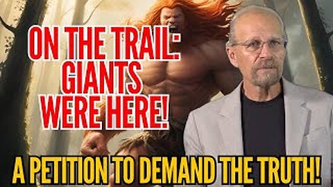 PETITION THE MUSEUMS! On the Trail of Nephilim w/ Brent Hite!