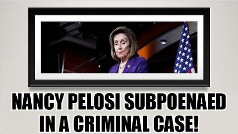 WEF Tells Truth About COVID, Nancy Pelosi Subpoenaed in a Criminal Case, Election Certification ISS