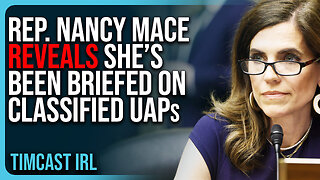 Rep. Nancy Mace REVEALS She’s Been Briefed On Classified UAPs But CAN’T TELL US ABOUT THEM