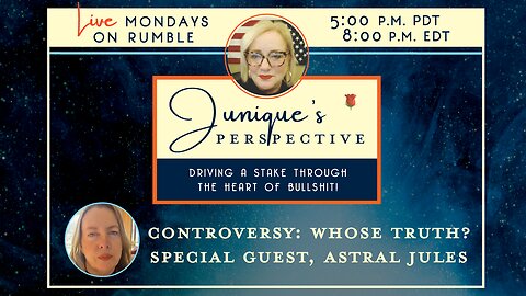 Controversy: Whose Truth? with Astral Jules, 11-26-24