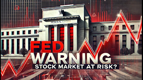 Federal Reserve Issues Dire Warning: Is the Stock Market Overpriced? [Economy This Week]