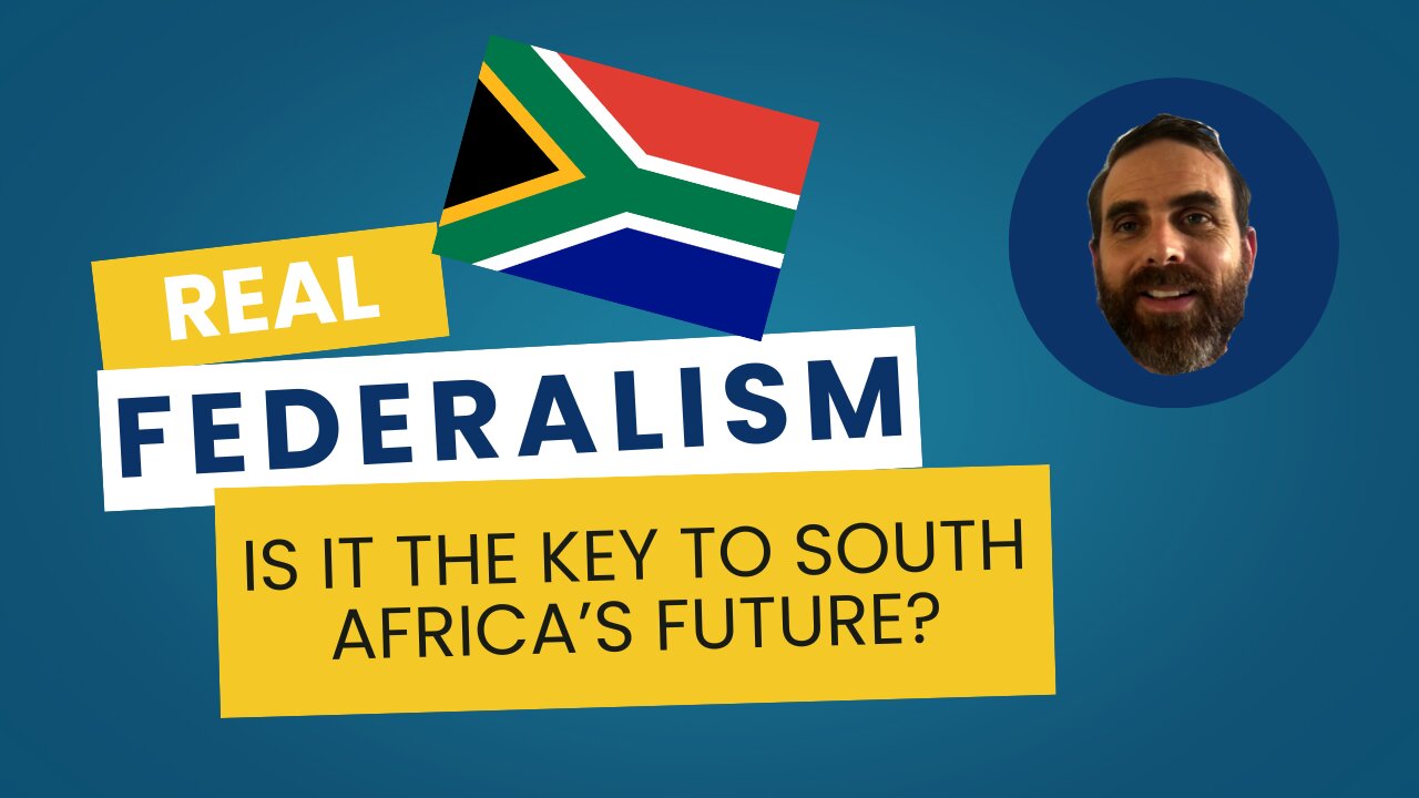 Real Federalism: Is It the Key to South Africa’s Future? | Decentralization