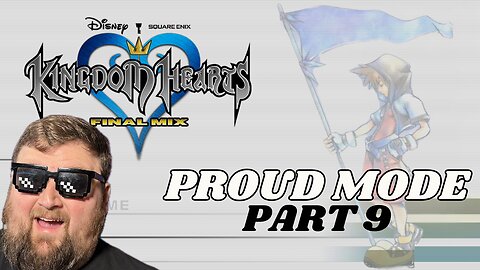The Hollow Keyhole | Kingdom Hearts Final Mix: Proud Mode | Part 9