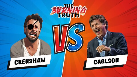 Rep. Crenshaw Threatens To Kill Tucker Carlson | The Burning Truth LIVE