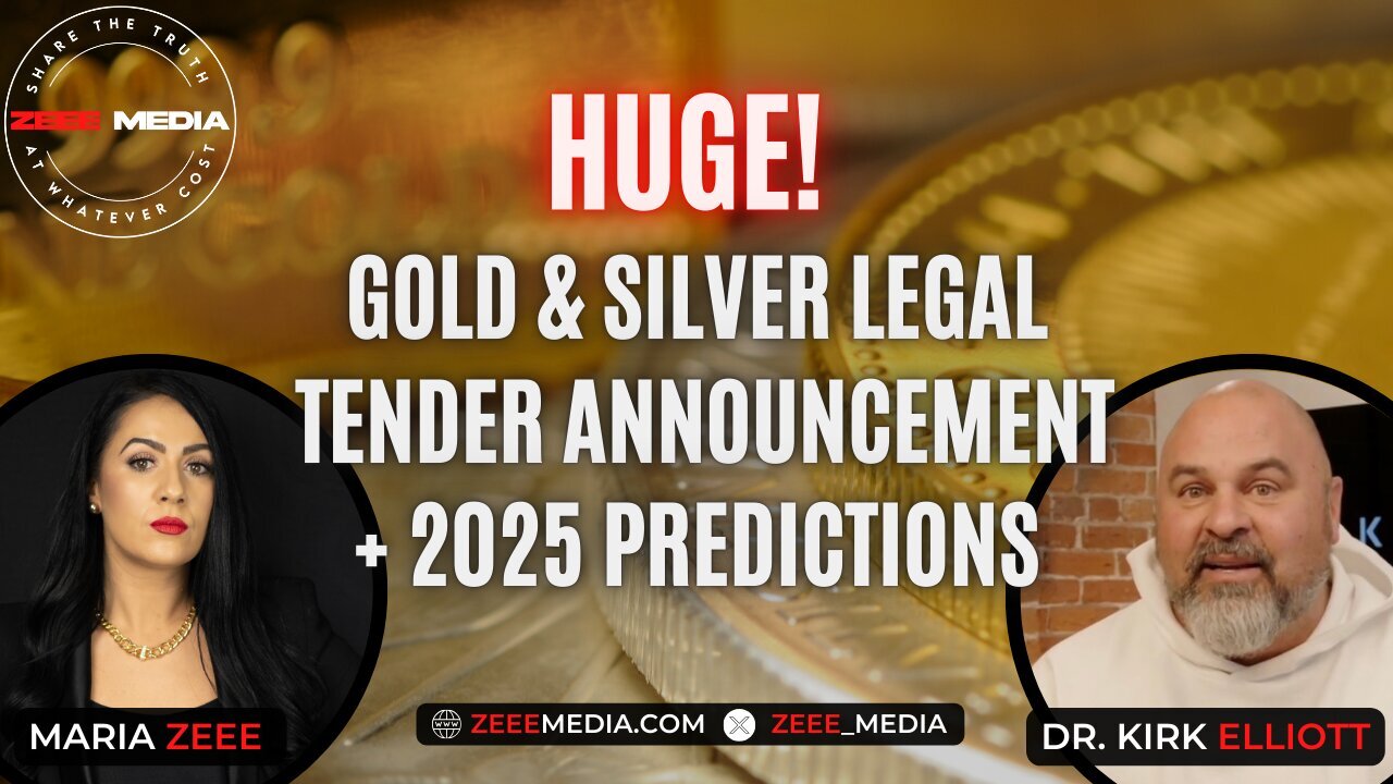 HUGE! Gold & Silver Legal Tender Announcement + 2025 Predictions | Dr. Kirk Elliott