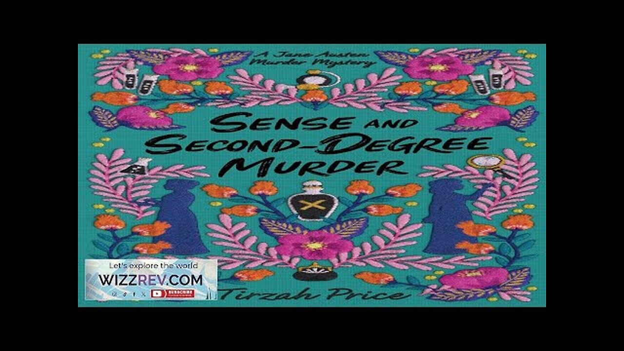 Jane Austen Murder Mysteries: Book 2: Sense & Second-Degree Murder Review