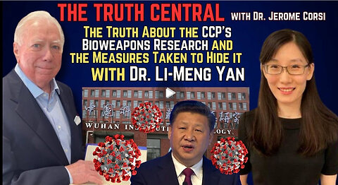 The Truth About the CCP's Bioweapons Research and Measures Taken to Hide it with Dr Li-Meng Yan