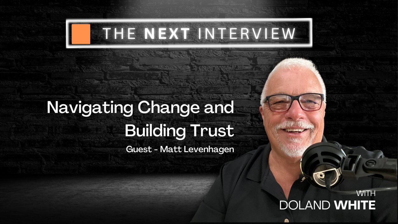 Navigating Change and Building Trust