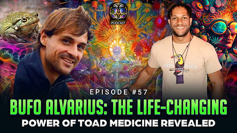 Episode #57 - Bufo Alvarius: The Life-Changing Power of Toad Medicine Revealed w/ Benoît