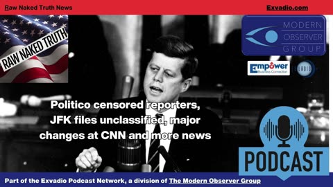 Raw Naked Truth News - 1.24.25 - Censorship JFK and more - Ep 542