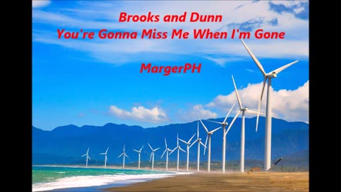 Brooks and Dunn-You're Gonna Miss Me When I'm Gone