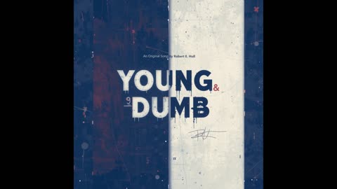 Robert E. Hull - Young & Dumb - (aka Sik Septik)