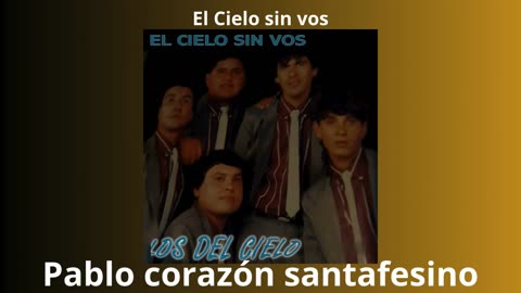 los del cielo