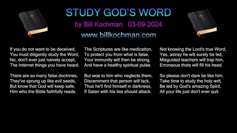 STUDY GOD'S WORD -- an original song by Bill Kochman.