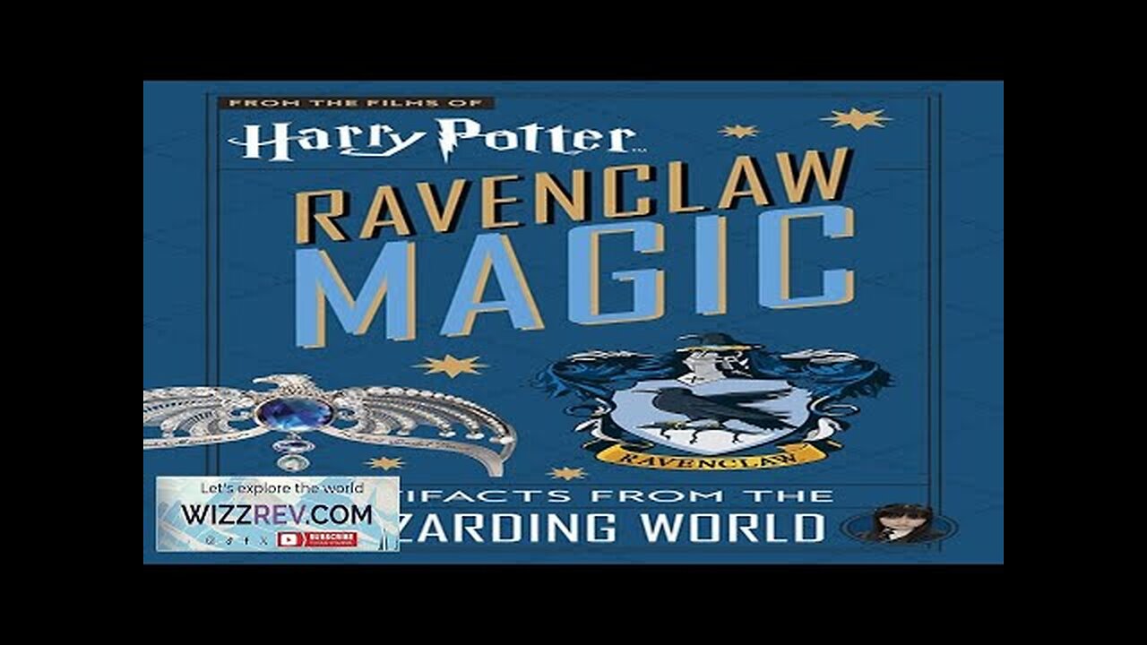 Harry Potter: Ravenclaw Magic: Artifacts From The Wizarding World (Hardcover) Review