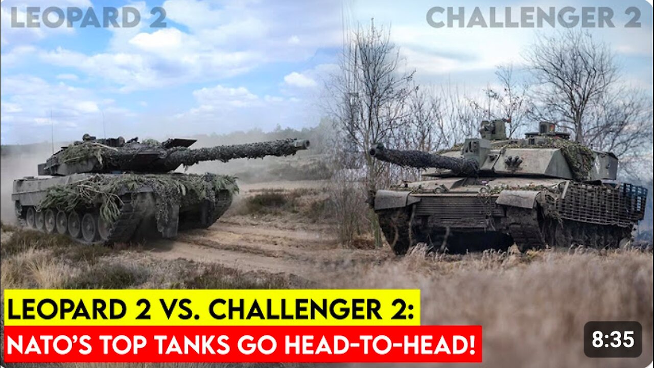 Russia’s Threats vs. NATO’s Tanks – Can Challenger 2 & Leopard 2 Survive?