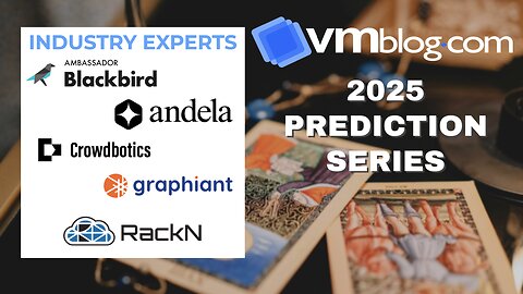 Top Tech Leaders Share 2025 Video Predictions | VMblog Series Episode 1