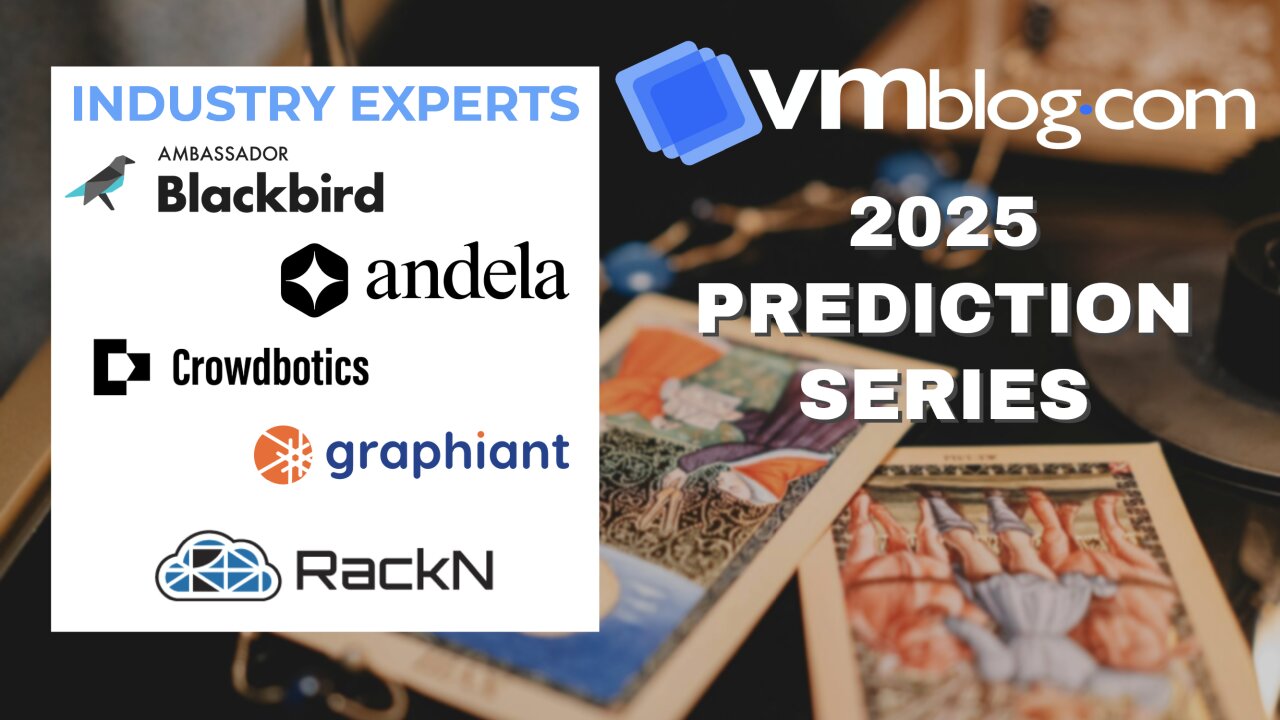 Top Tech Leaders Share 2025 Video Predictions | VMblog Series Episode 1