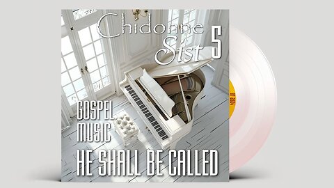 Chidonne Sist - Full Album 05 - He Shall Be Called