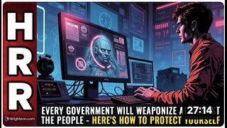 EVERY government will WEAPONIZE AI against the people - here's how to protect yourself