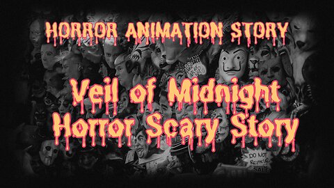 Veil of Midnight Horror Scary Story #Horror animation Story