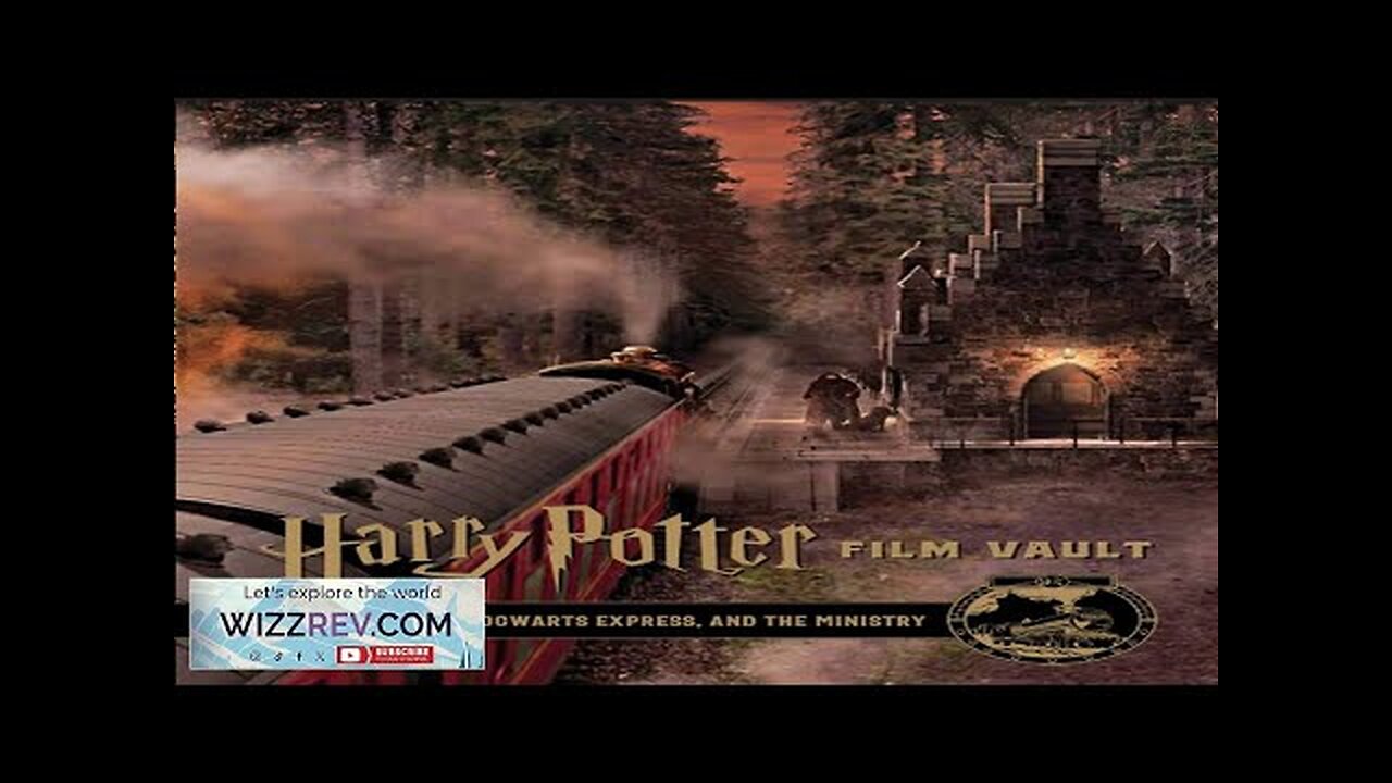 Harry Potter: The Film Vault: Volume 2: Diagon Alley King's Cross Review