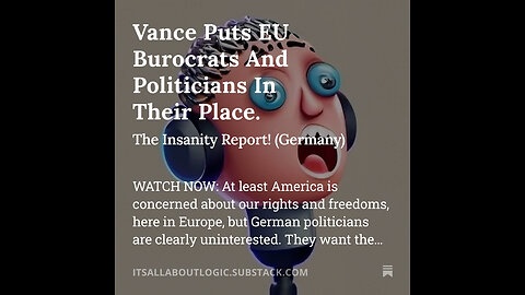 Vance Puts EU Burocrats And Politicians In Their Place.🙏