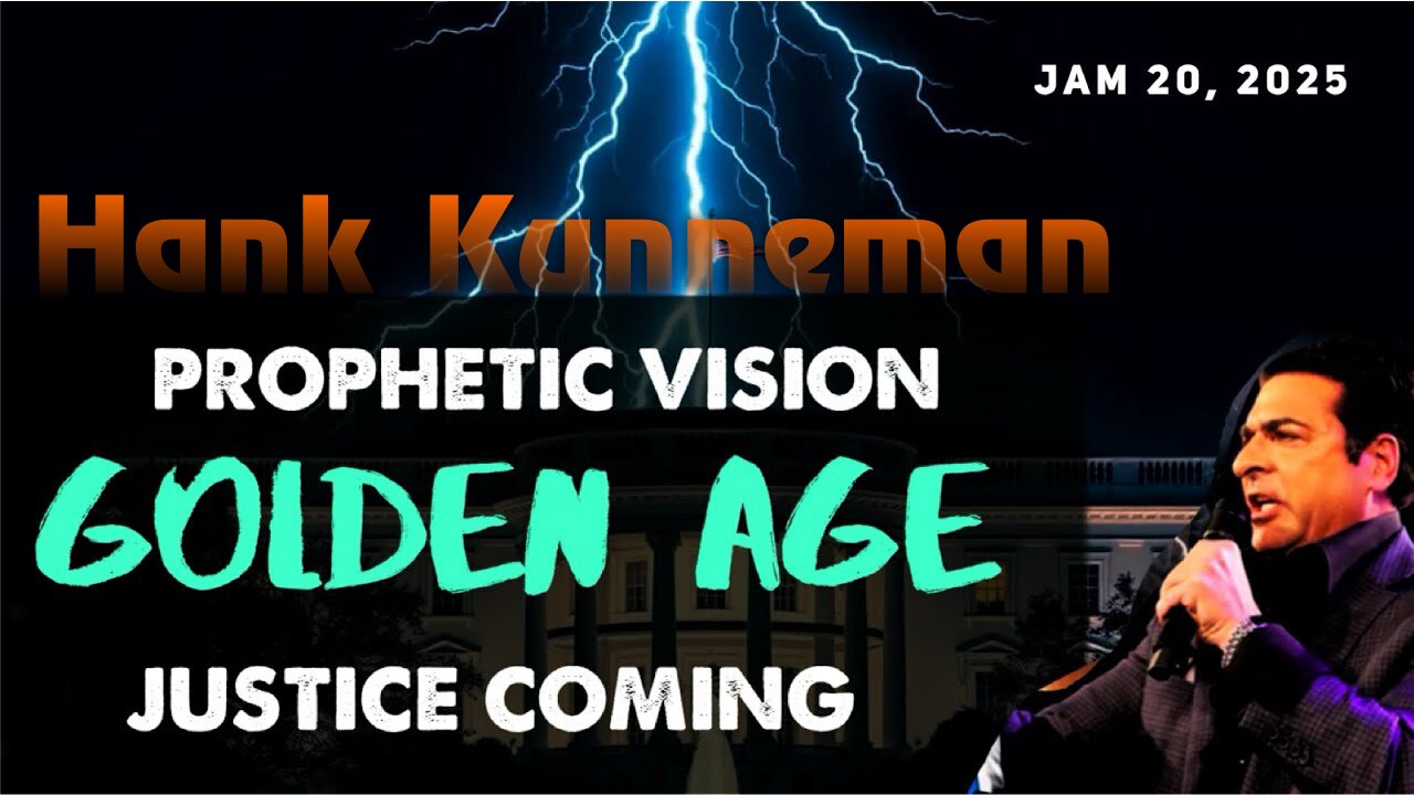 Hank Kunneman: [PROPHETIC VISION - GOLDEN AGE PROPHECY] JUSTICE COMING [TRUMP TERM]!