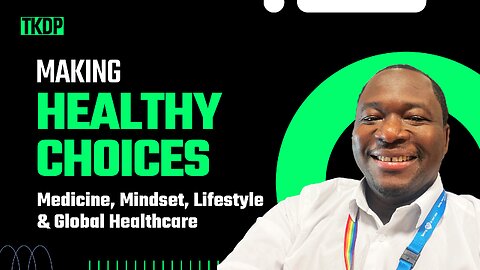 Making Healthy Choices: Medicine, Mindset, Lifestyle & Global Healthcare| Dr. Abduljabar Hamza| #67