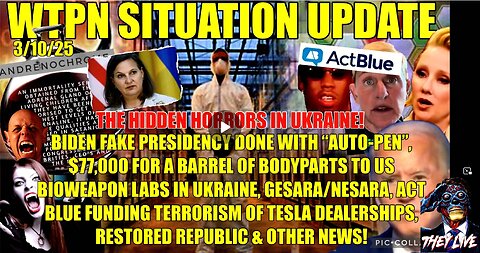 BIDEN AUTO-PEN ,UKRAINE ADRENO-BIOWEAPONS LABS, ACT BLUE, NESARA & MORE.