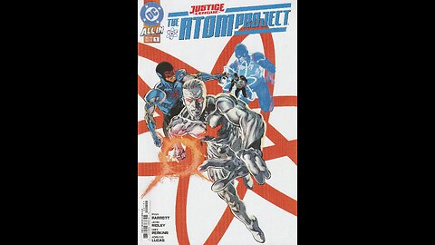 Justice League: The Atom Project -- Issue 1 (2025, DC Comics) Review