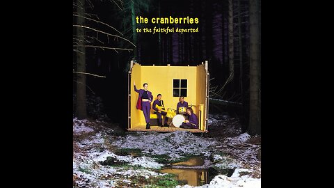 The Cranberries – To The Faithful Departed (Deluxe Edition) 1996/2023 3xCD