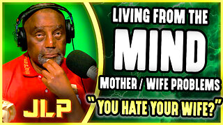 Caller and Jesse Discuss Living From The Mind | JLP