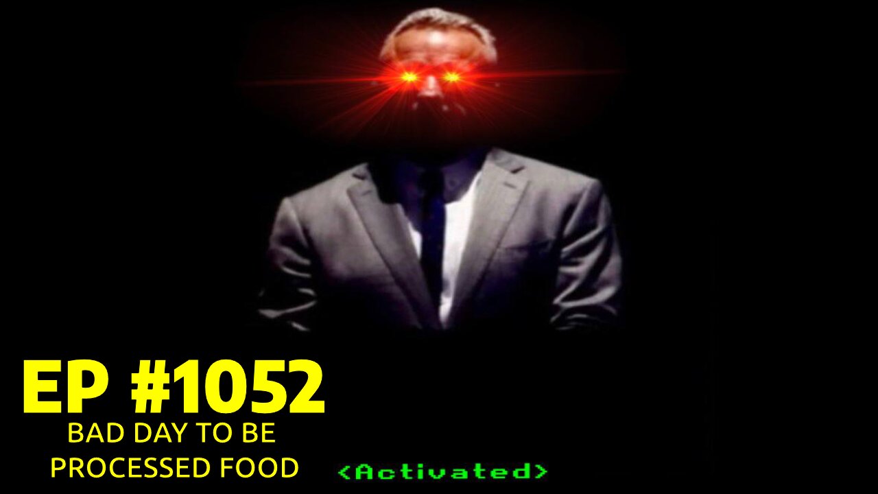 #1052 BAD DAY TO BE PROCESSED FOOD LIVE FROM THE CALIFORNIA REPUBLIC 02.14.25