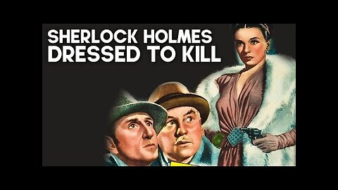 Sherlock Holmes Dressed to Kill (T-RO'S TOMB)