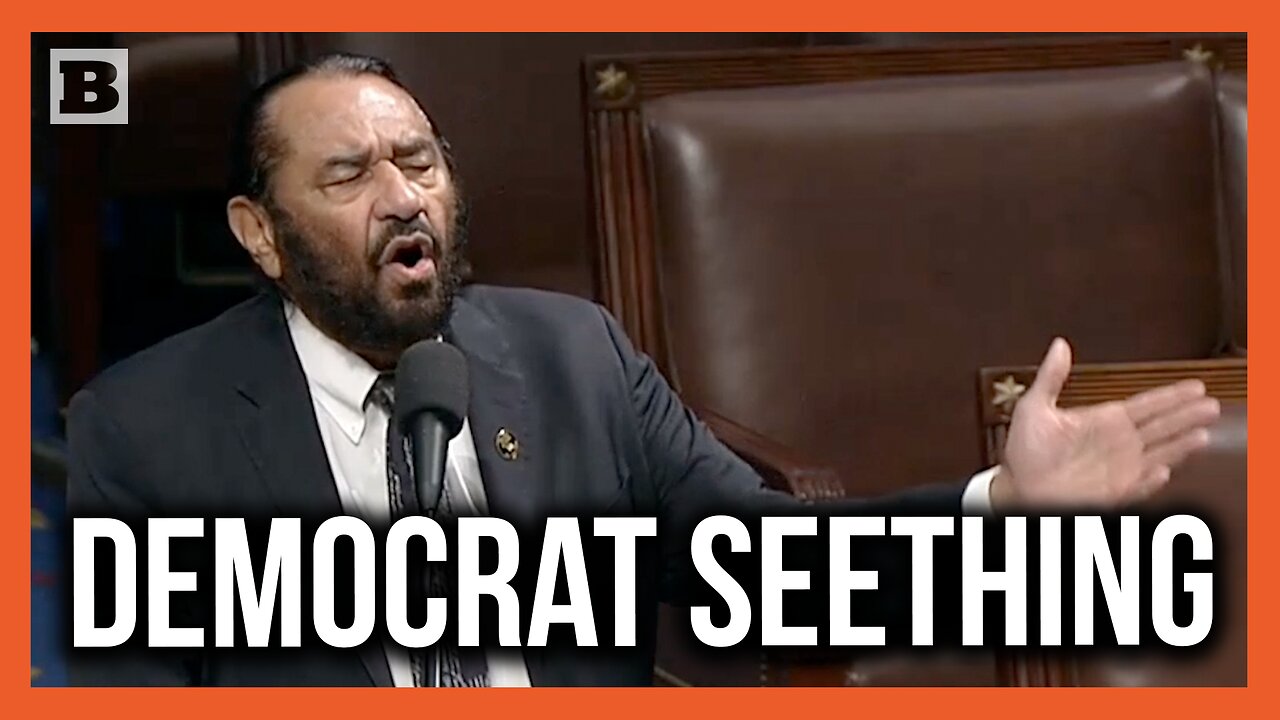 "They're Pusillanimous!" Democrat Al Green Rants About Impeaching President Trump... Again