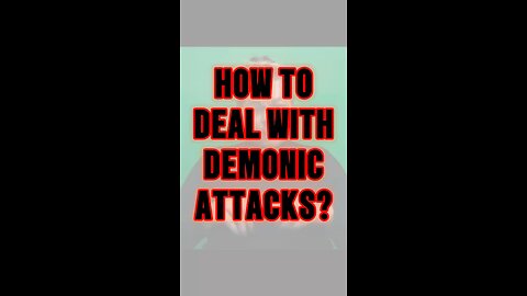 Deal With Demonic Attacks?! 👿 #jesus #truth #bible #demon #attacks #strong