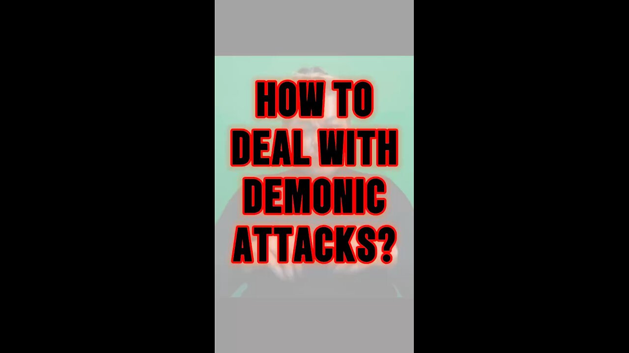 Deal With Demonic Attacks?! 👿 #jesus #truth #bible #demon #attacks #strong