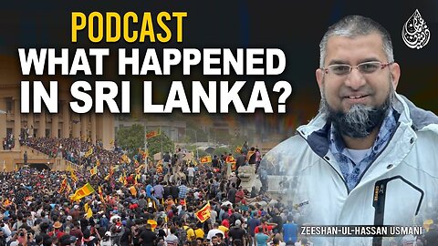 What Happened in Sri Lanka? | سری لنکا میں کیا ہوا؟ | श्रीलंका में क्या हुआ? | Zeeshan Usmani