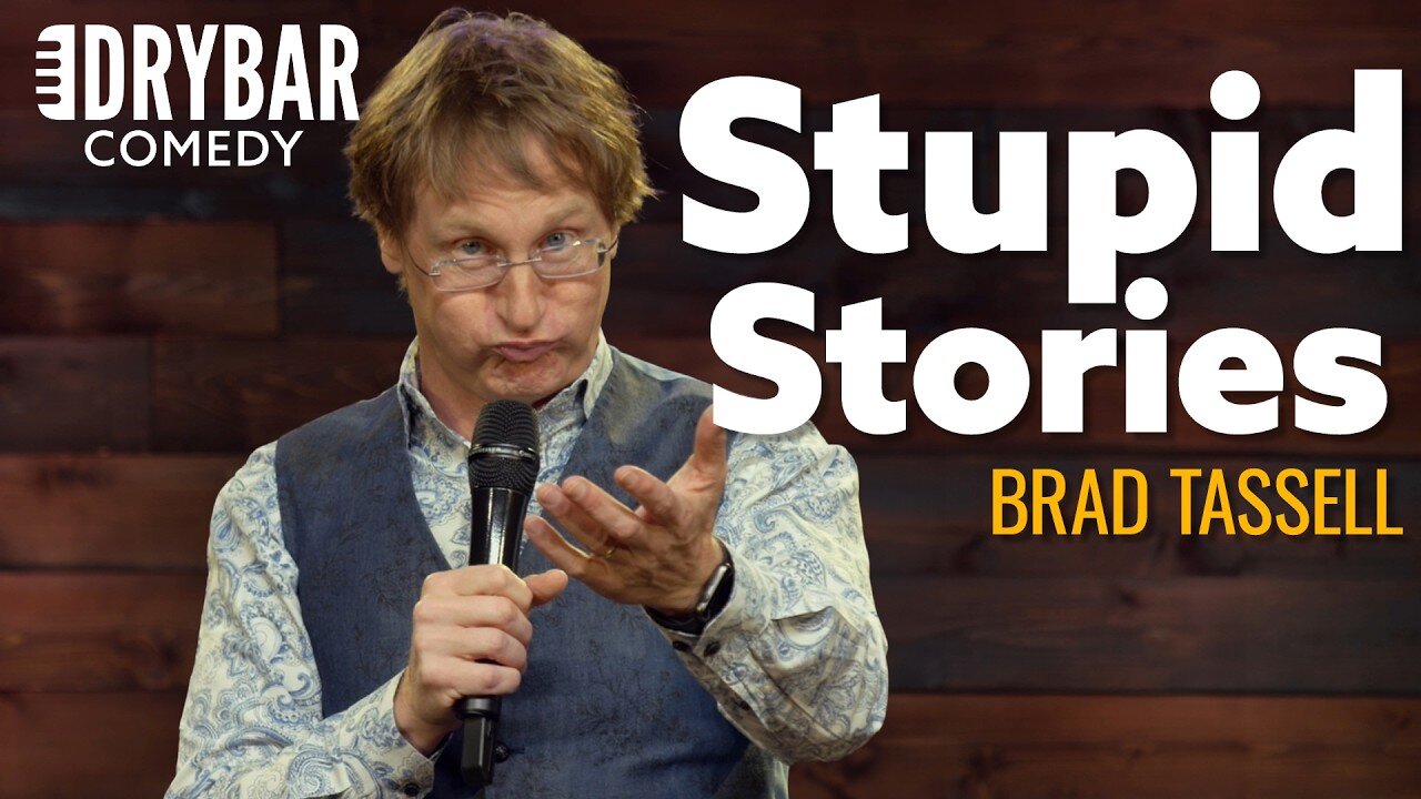 A Comedy Special Filled With Stories Of Stupidity. Brad Tassel - Full Special