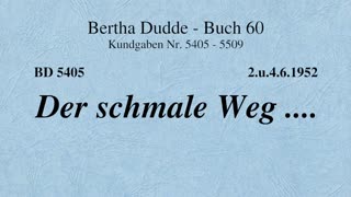 BD 5405 - DER SCHMALE WEG ....