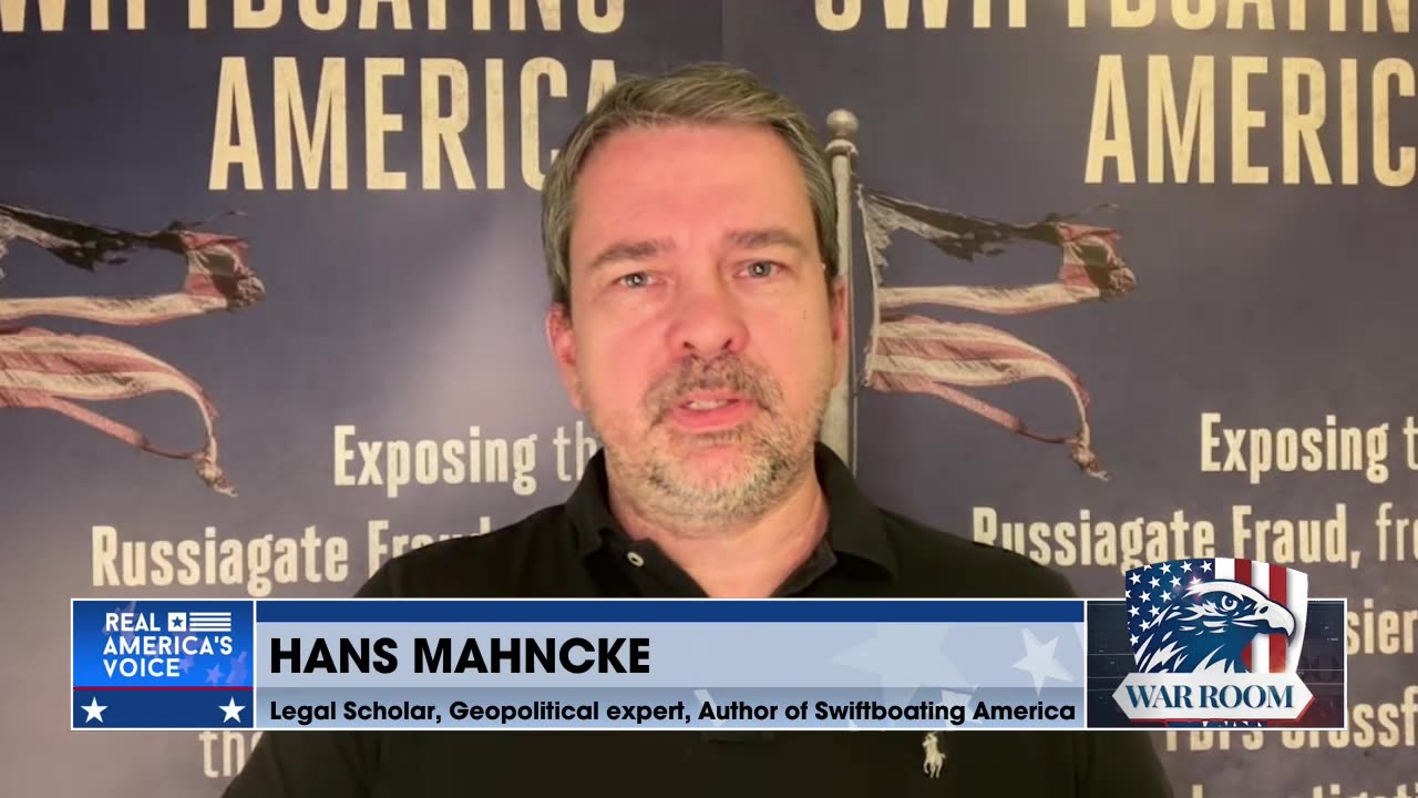 Hans Mahncke Breaks Down His Book That Exposes The Russiagate Fraud 'Swiftboating America'