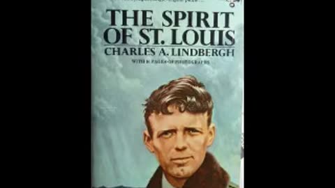 Spirit of St Louis by Charles Lindbergh Part 1 of 2 (Full Audiobook)