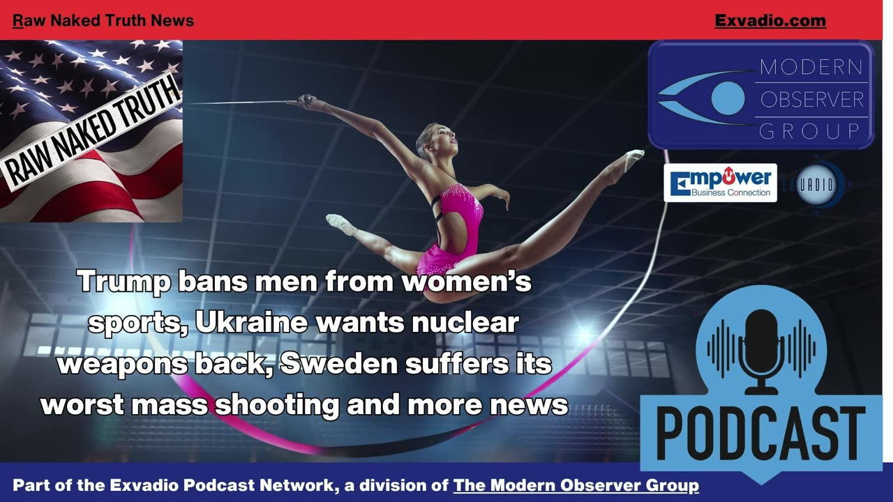 Raw Naked Truth News - 2.6.25 - Women’s Sports and more - Ep 546