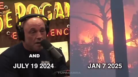 Joe Rogan predicts wildfires in California months ago.