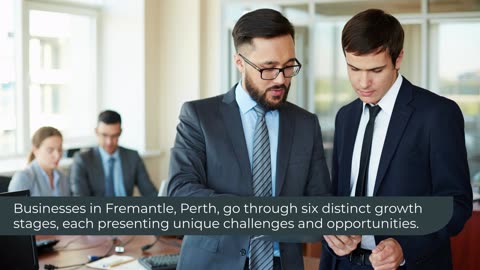 6 Stages of Business Growth in Fremantle, Perth