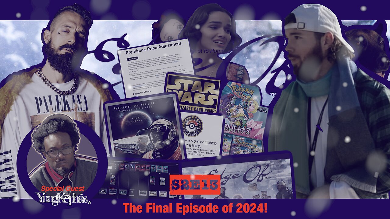 2024 Finale! Star Wars! Pokémon! 'Snow-White'? [The Edge Of™️ Show (S2E13C)] #Christmas #PokemonTCG