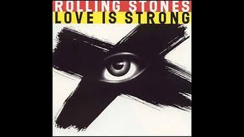 The Rolling Stones - Love Is Strong