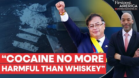 Colombia: President Petro Compares Cocaine To Whiskey, Wants Its Legalised | Firstpost America |N18G