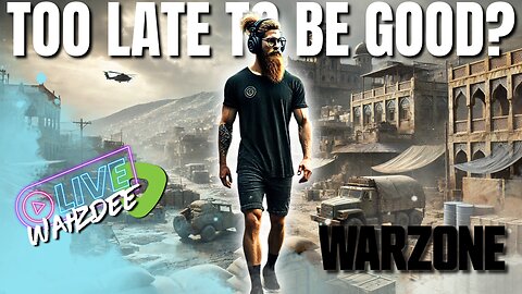 Is It Too Late to Git Gud at Warzone? 🎮🔥 - S1E2